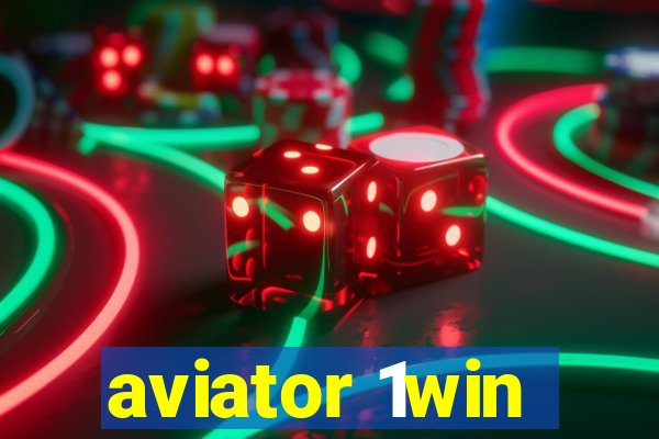 aviator 1win